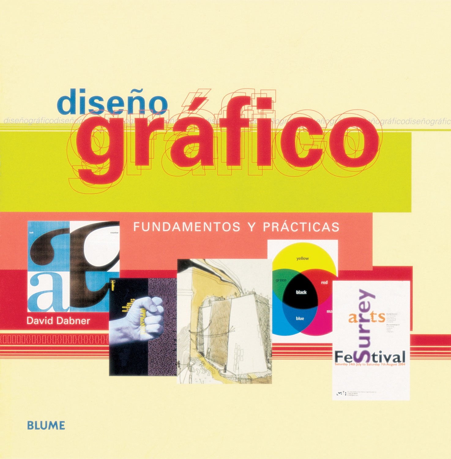 Diseño gráfico: Fundamentos y prácticas (SIN COLECCION)