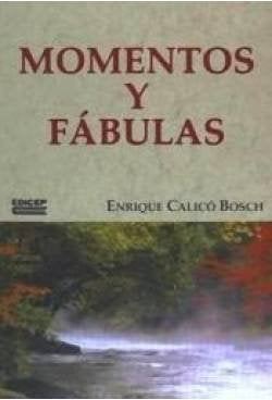 Momentos y fábulas