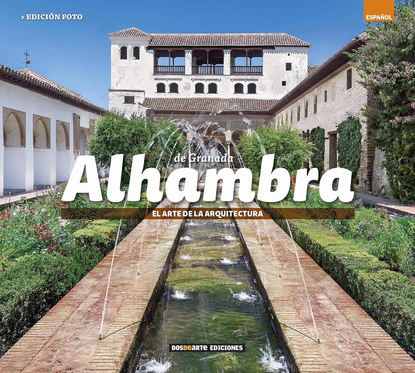 ED. FOTO - Alhambra de Granada (ESPAÑOL)