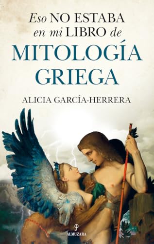 Eso No Estaba En Mi Libro de mitología griega (Historia)