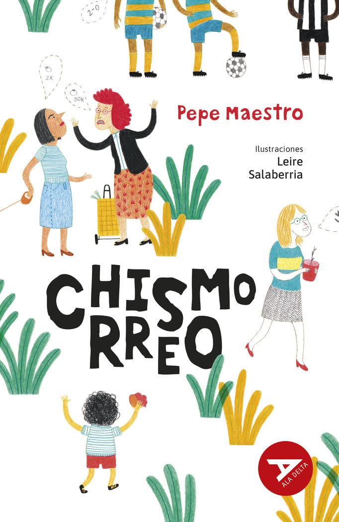 Chismorreo: 76 (Ala Delta - Serie Roja)
