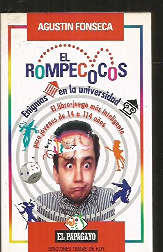 EL ROMPECOCOS. ENIGMAS EN LA UNIVERSIDAD