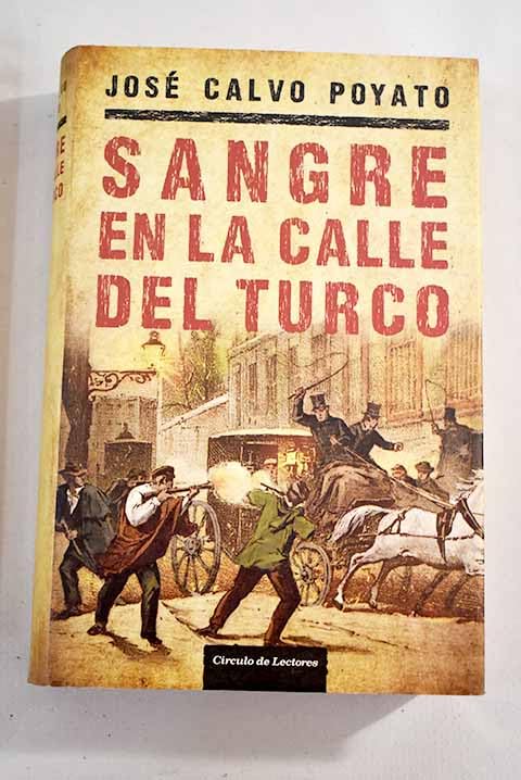 Sangre En La Calle Del Turco