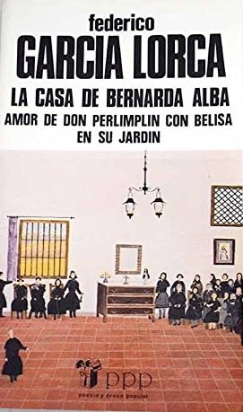 Casa De Bernarda Alba, La