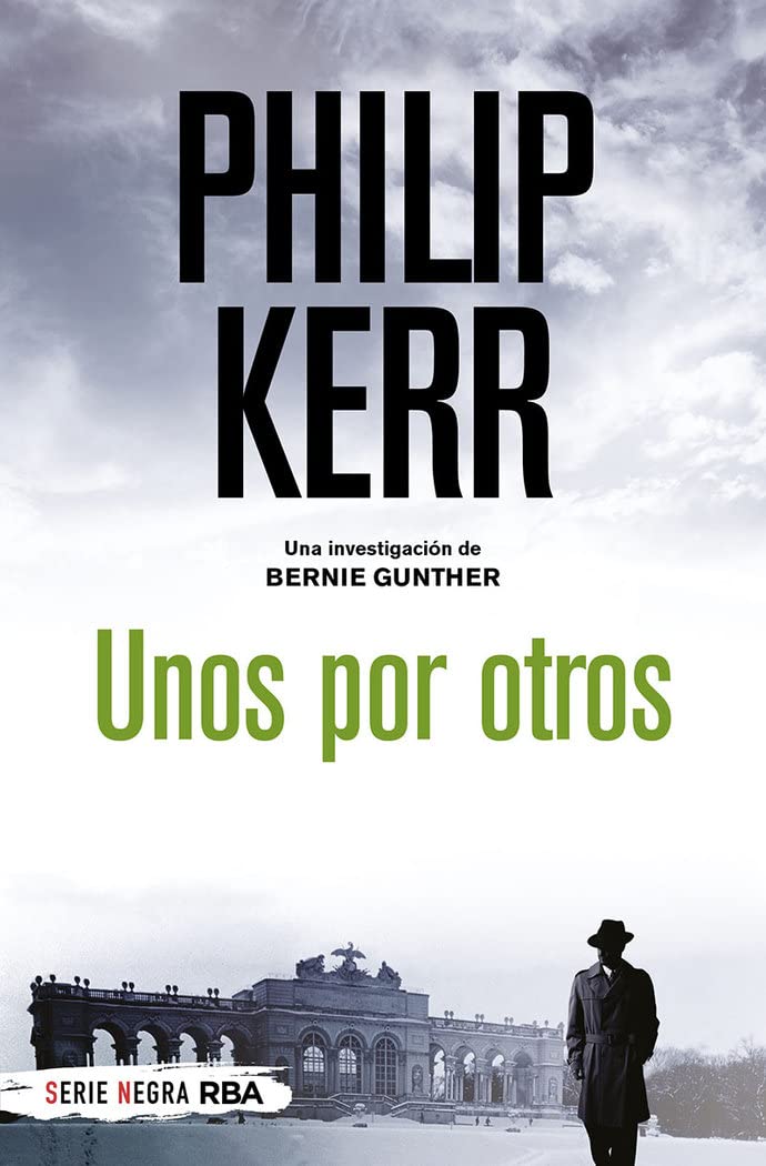 Unos por otros: 4 (Bernie Gunther)