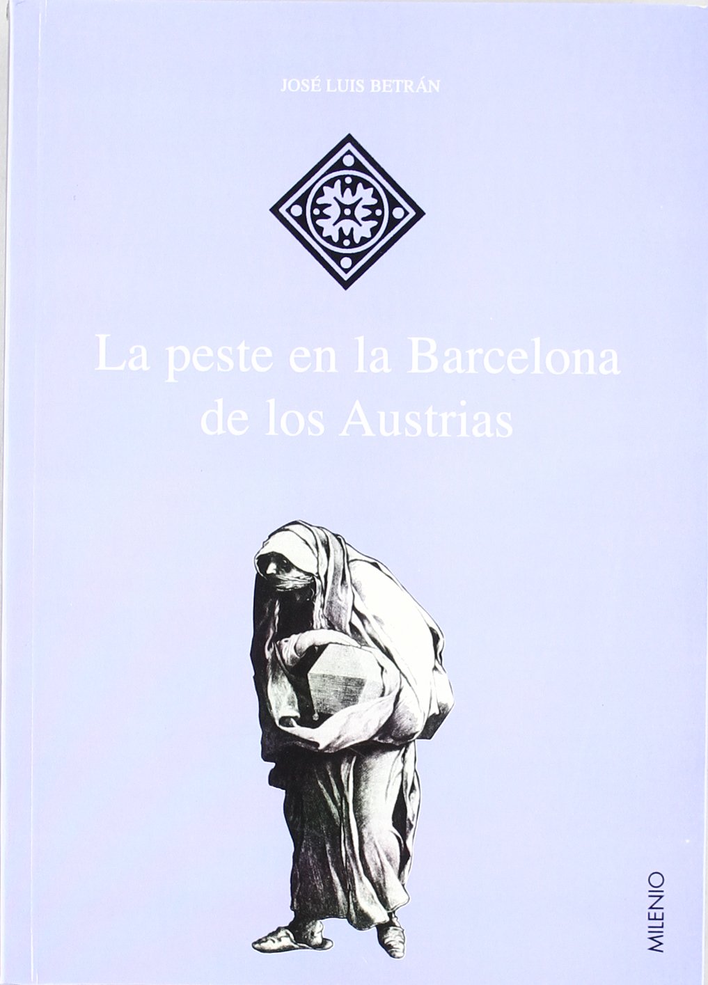 La peste en la Barcelona de los Austrias