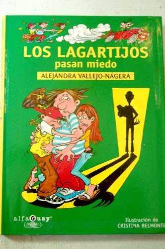 Lagartijos pasan miedo, los (Alfaguay)