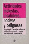 Actividades molestas, insalubres, nocivas y peligrosas