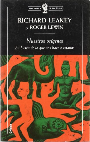 Nuestros orígenes: En busca de lo que nos hace humanos: 1 (Biblioteca de Bolsillo)