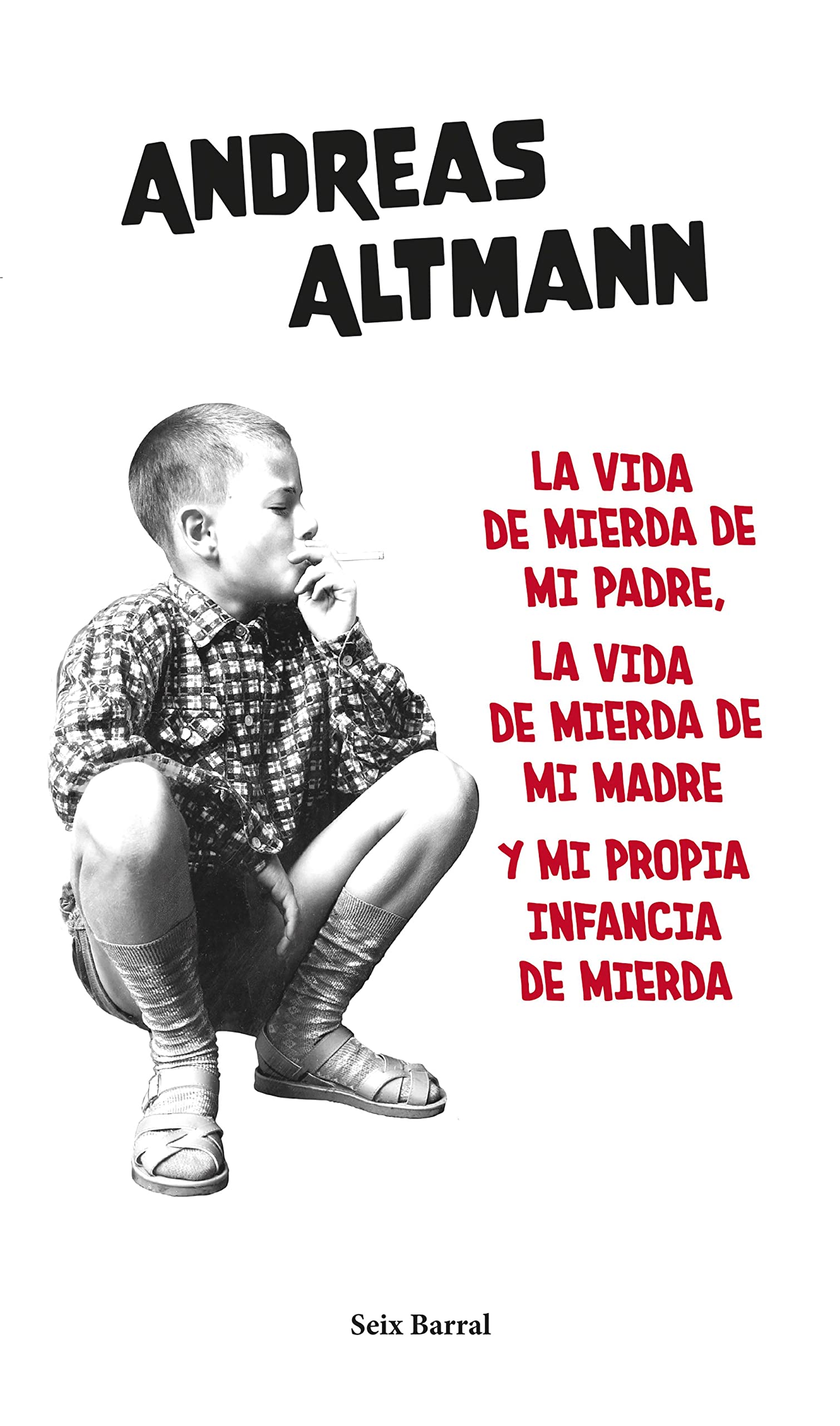 La vida de mierda de mi padre, la vida de mierda de mi madre y mi propia... (Los Tres Mundos)