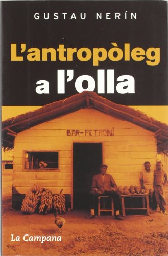 L'antropòleg a l'olla (SIN COLECCION)