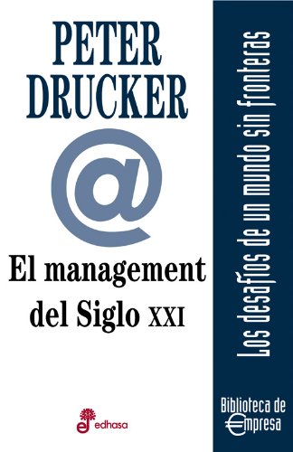 El management del siglo xxi (Prespectivas)