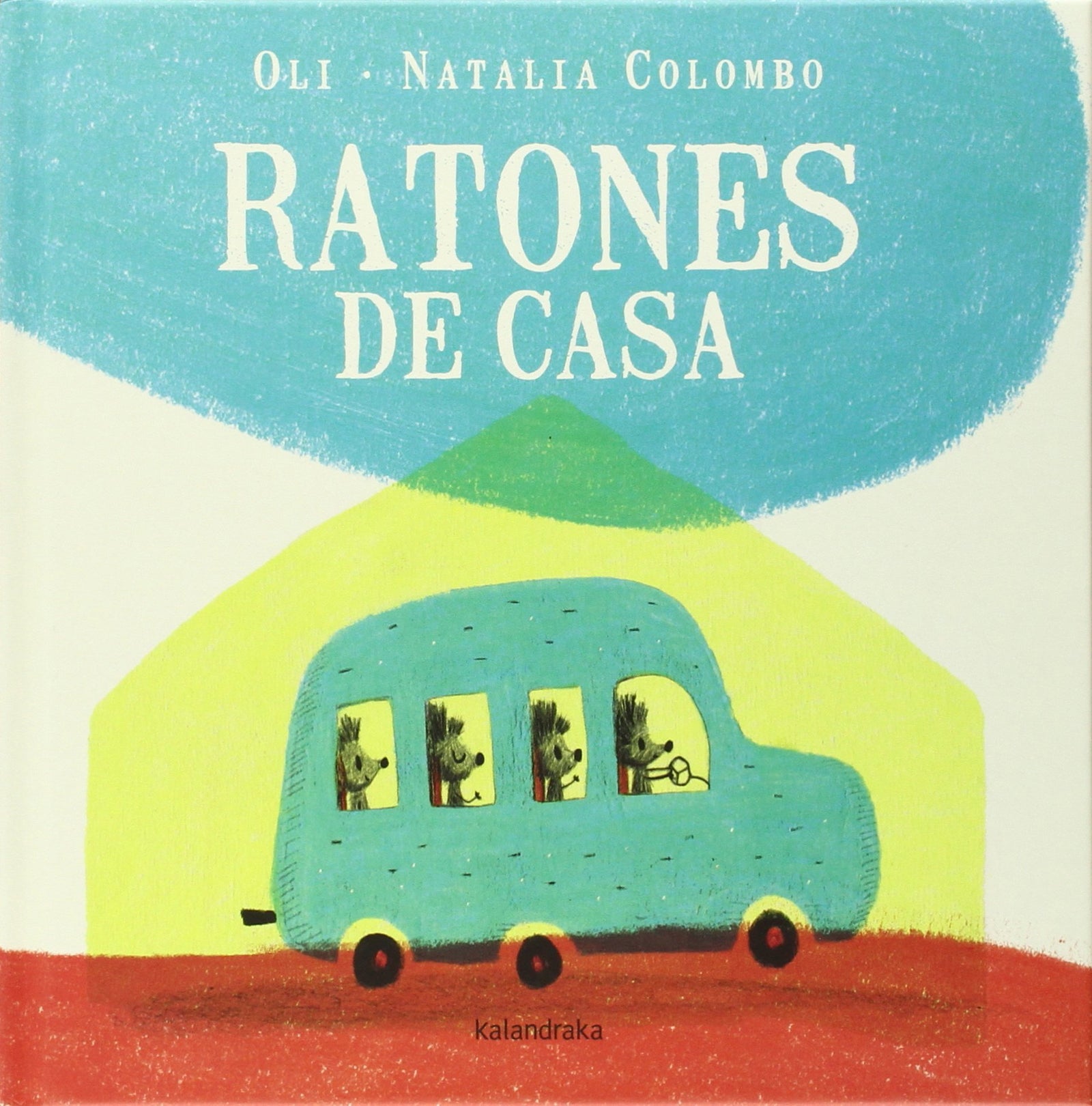 Ratones de casa (libros para soñar)