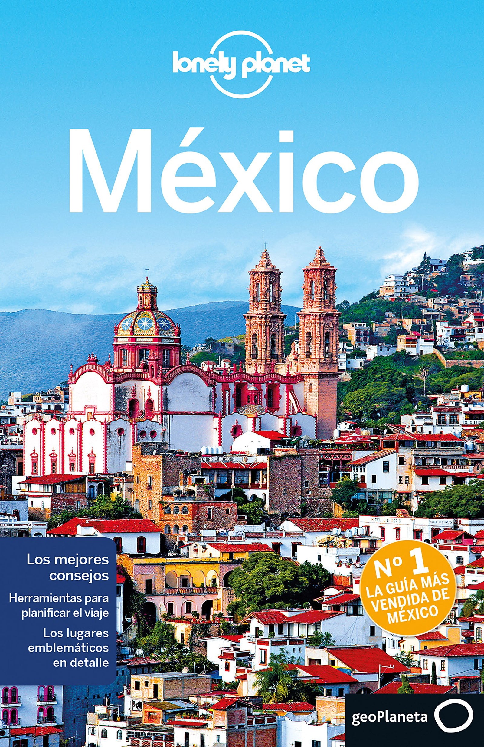 México 6 (Guías de País Lonely Planet)