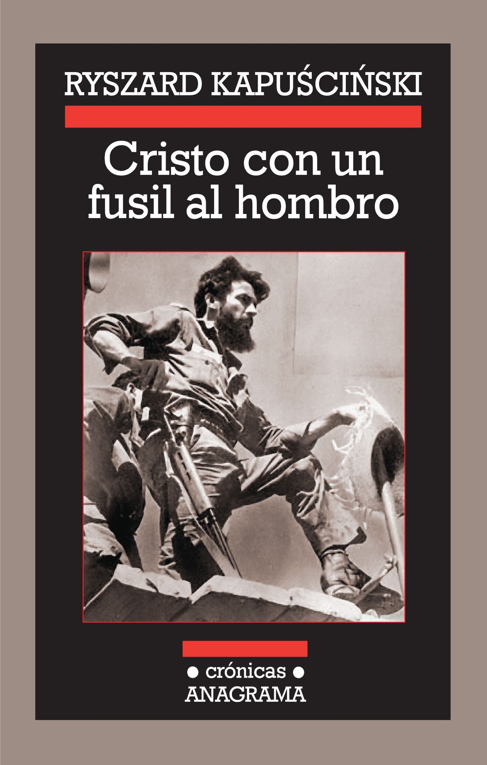 Cristo con un fusil al hombro: 88 (Crónicas)