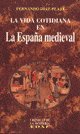 LA Vida Cotidiana En LA Espana De LA Guerra Civil