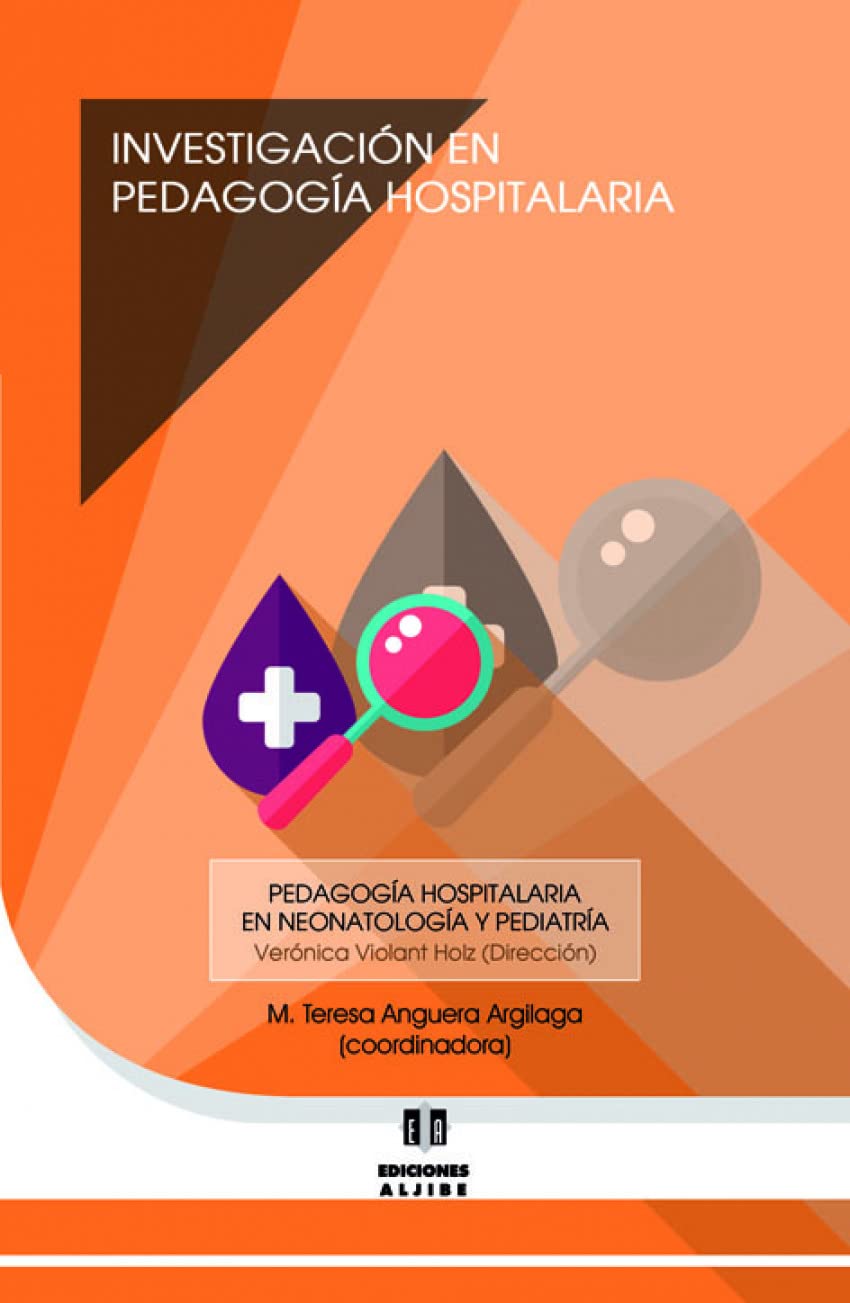 Investigacion En Pedagogia Hospitalaria (PEDAGOGIA HOSPITALARIA EN NEONATOLOGIA Y)