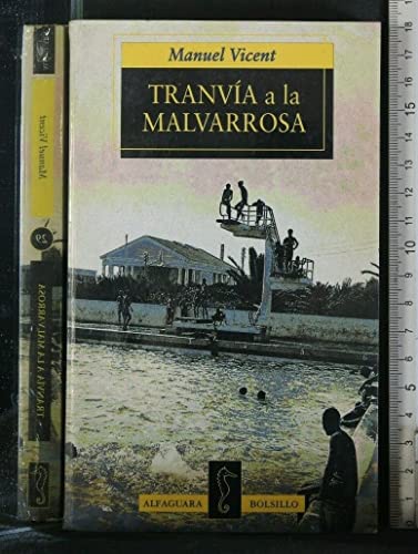 Tranvia a la malvarrosa