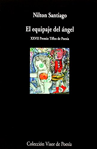 El Equipaje del Ángel: 868 (Visor de Poesía)
