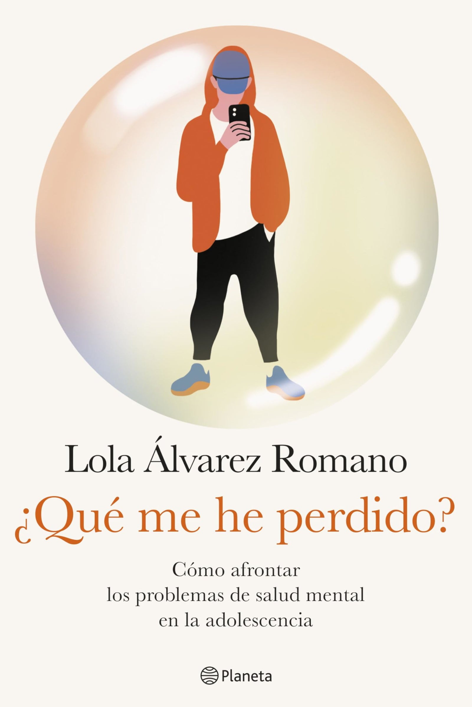 ¿Qué me he perdido?: Cómo afrontar los problemas de salud mental en la adolescencia (No Ficción)