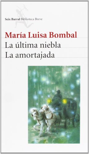 ULTIMA NIEBLA, LA/AMORTAJADA, LA (SIN COLECCION)