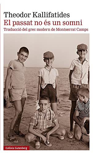 El passat no és un somni (Llibres en català)