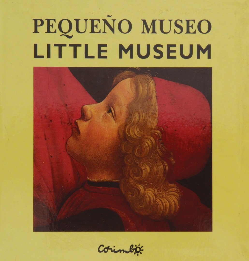 PEQUEÑO MUSEO/LITTLE MUSEUM: PETIT MUSEE (BILINGUE)