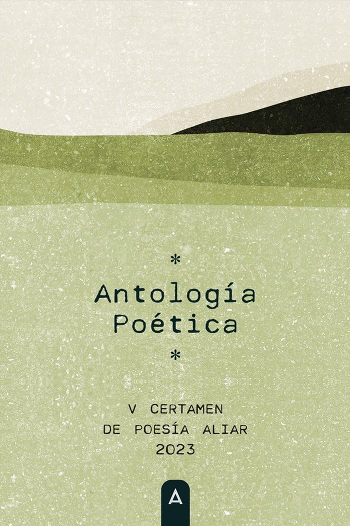 V Certamen de Poesía Aliar: Antología Poética