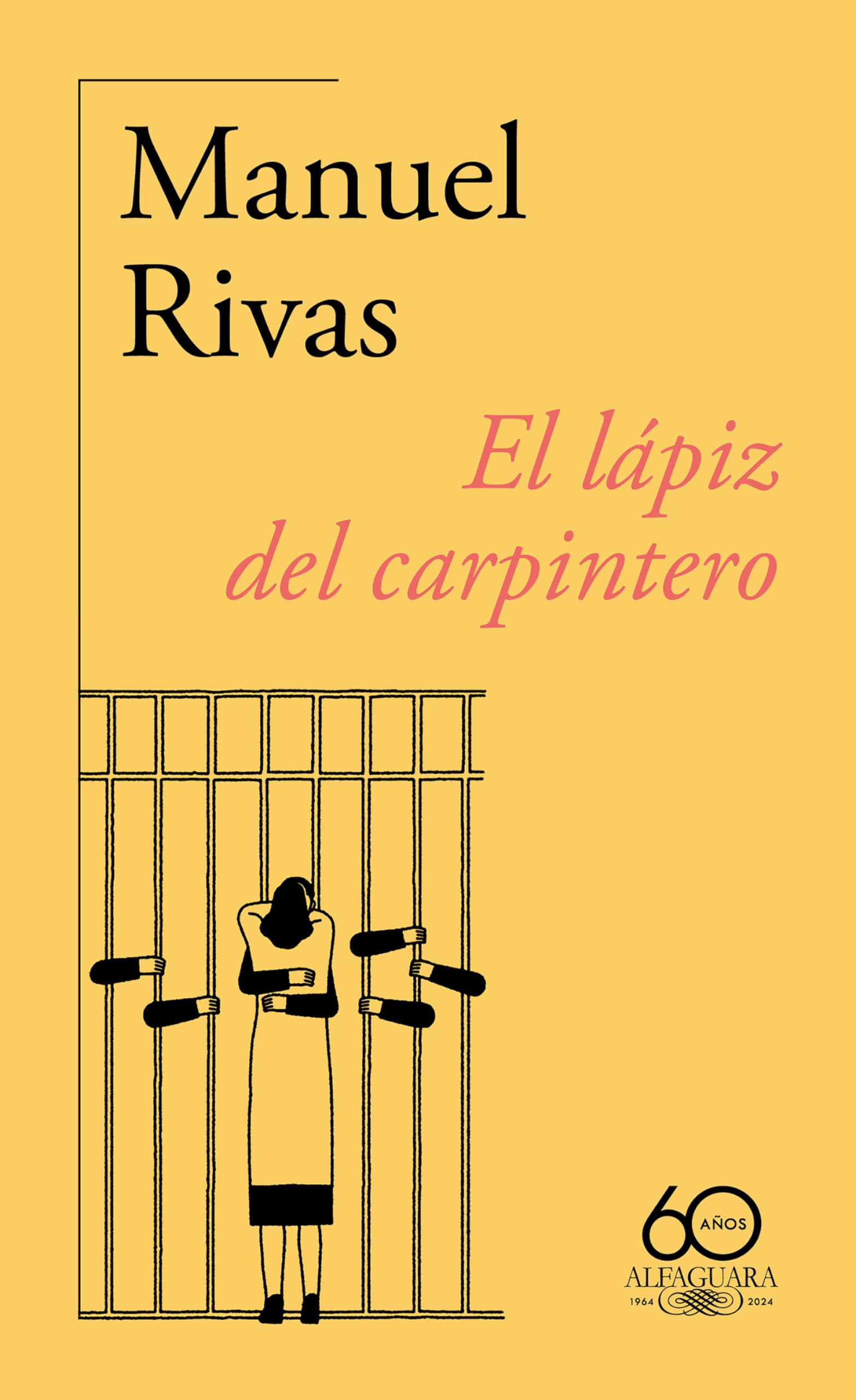 El lápiz del carpintero (60.º aniversario de Alfaguara) (Hispánica)