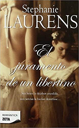 El juramento de un libertino (Los Cynster 2)