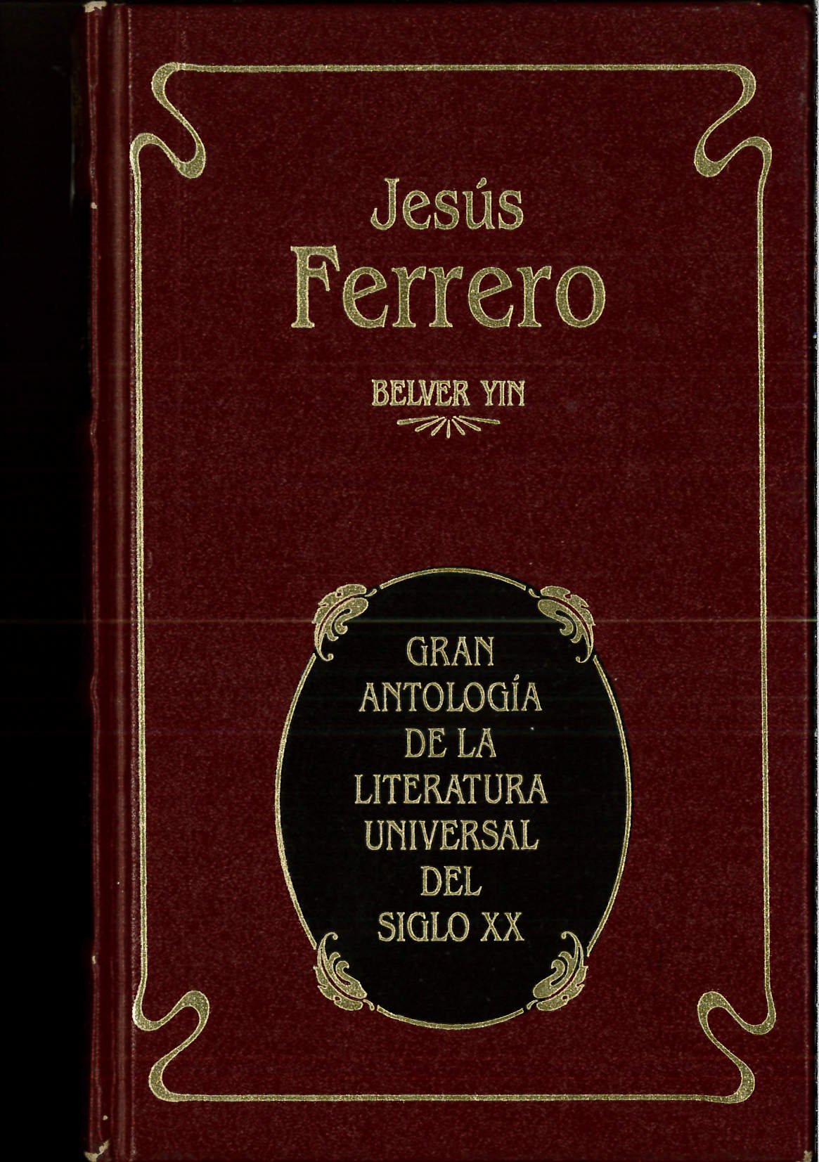 Gran antologia de la literatura universal del siglo XX