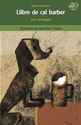 Llibre de cal barber: Llibres per a 10 anys: La màgia dels llibres que ens acompanyen tota la vida: 19 (El pirata verd)