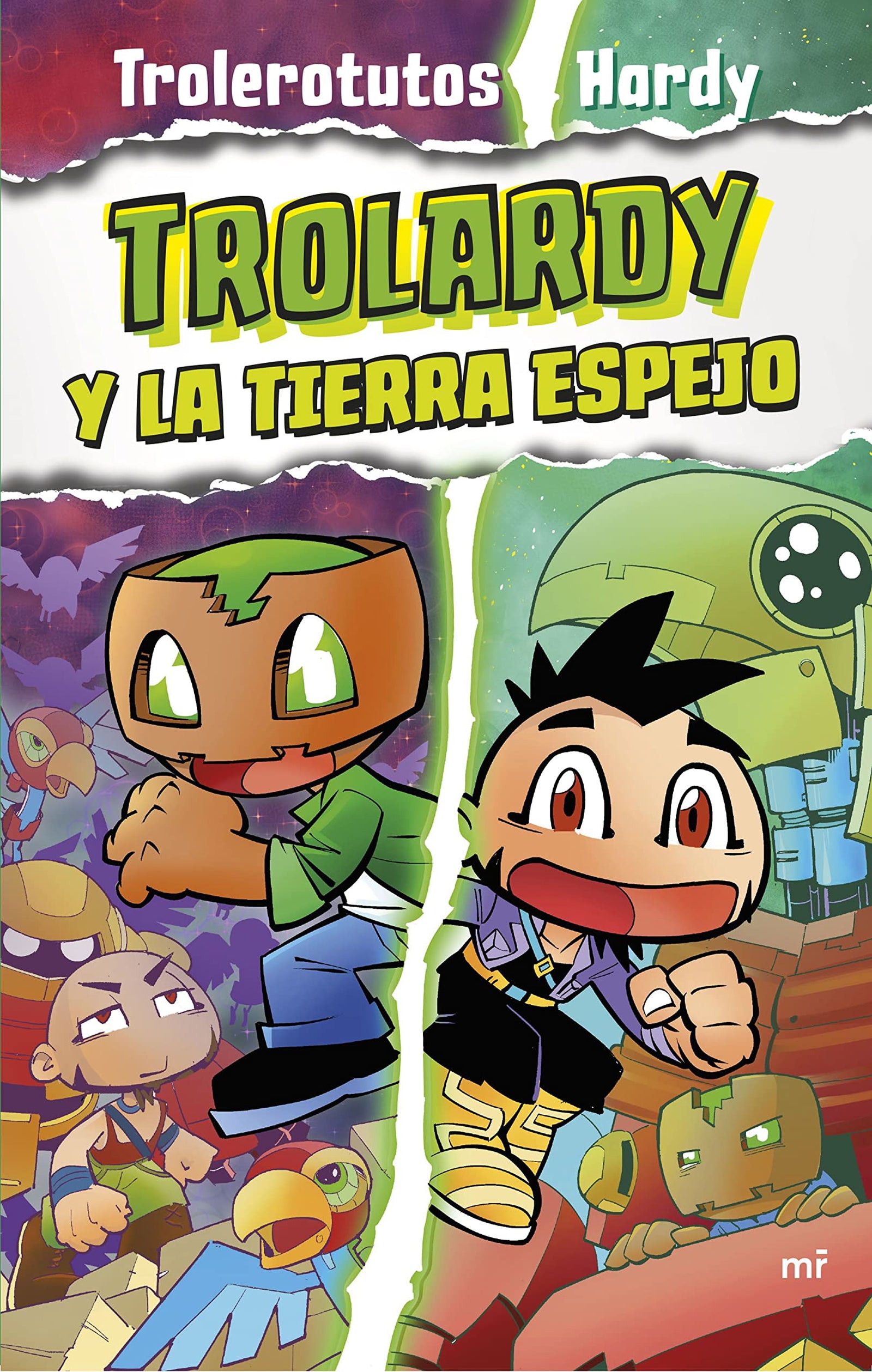 Trolardy 3. Trolardy y la Tierra Espejo (4You2)