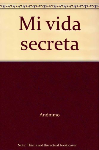 MI VIDA SECRETA (SIN COLECCION)