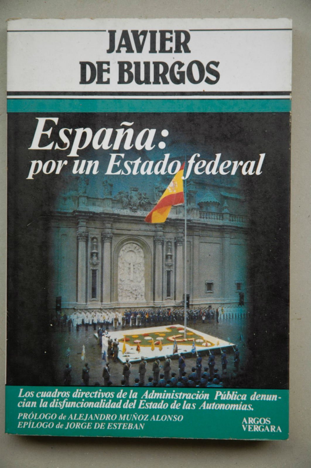 España, por un Estado federal (Colección Primera plana)