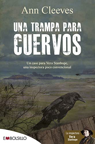 Una trampa para cuervos (EMBOLSILLO)
