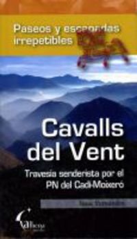 Cavalls del vent - travesia senderista por el pn del cadi-moixero