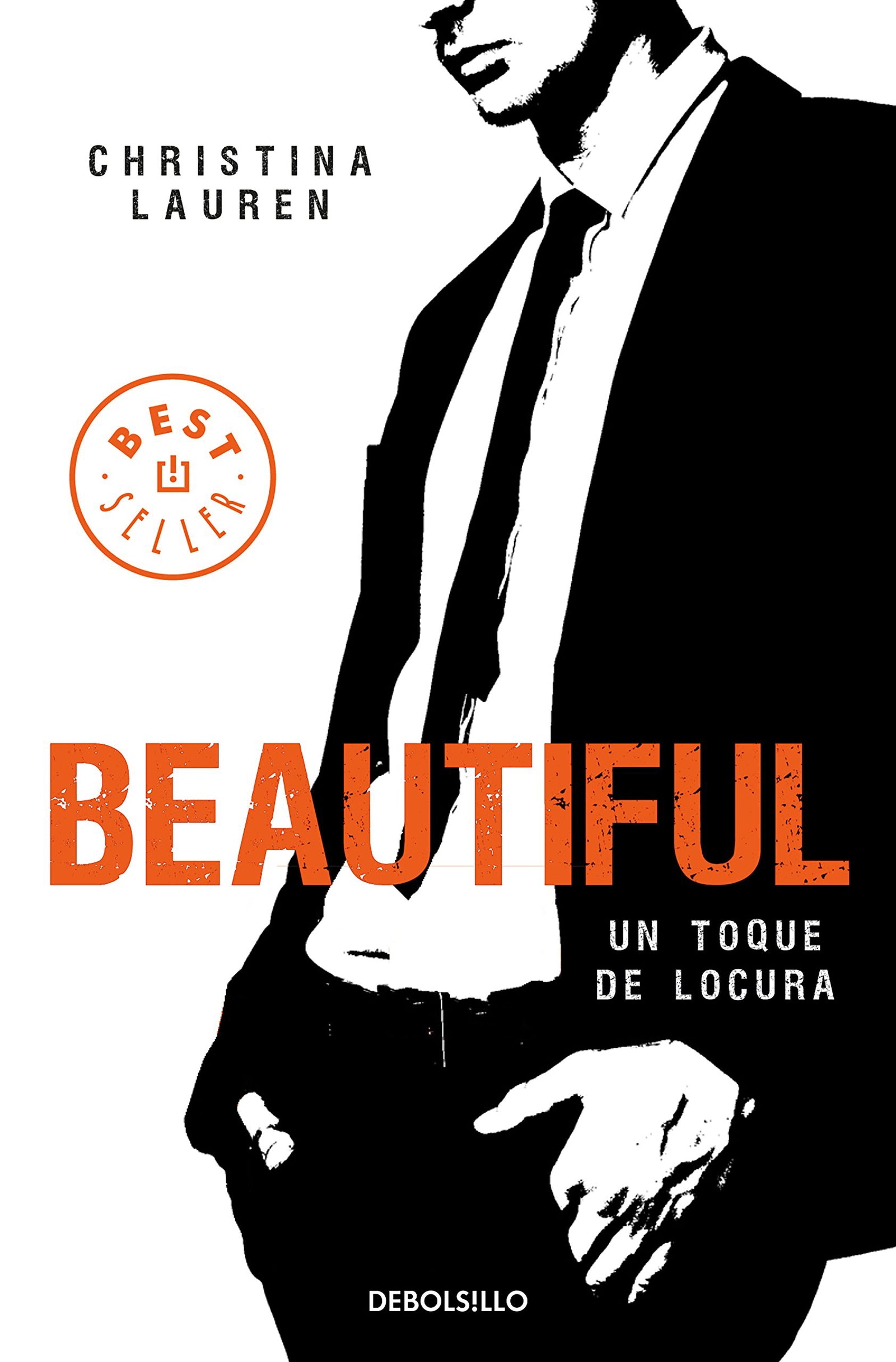 Beautiful: Un toque de locura: 5 (Best Seller)