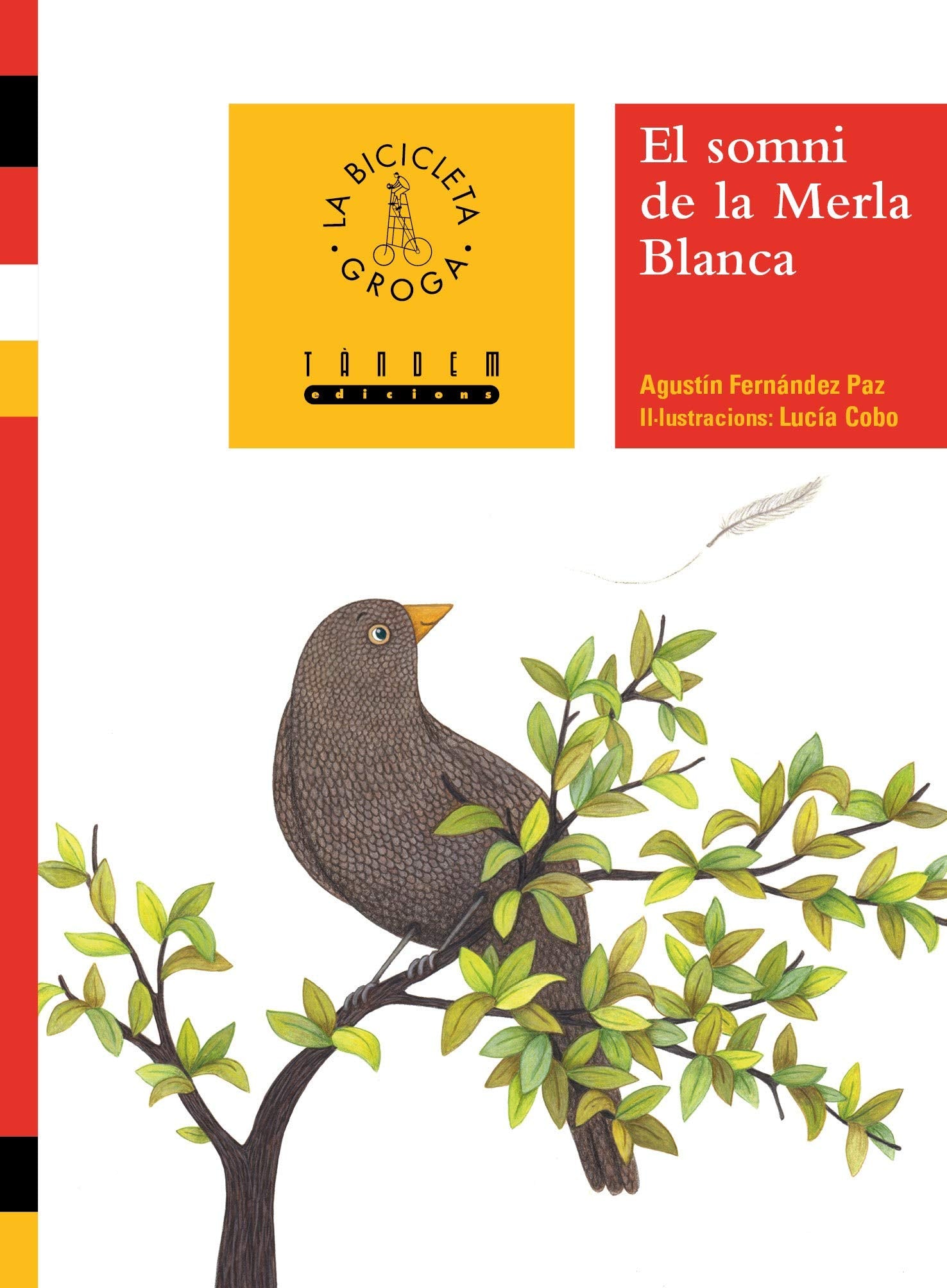 El somni de la Merla Blanca: 42 (La Bicicleta Groga)