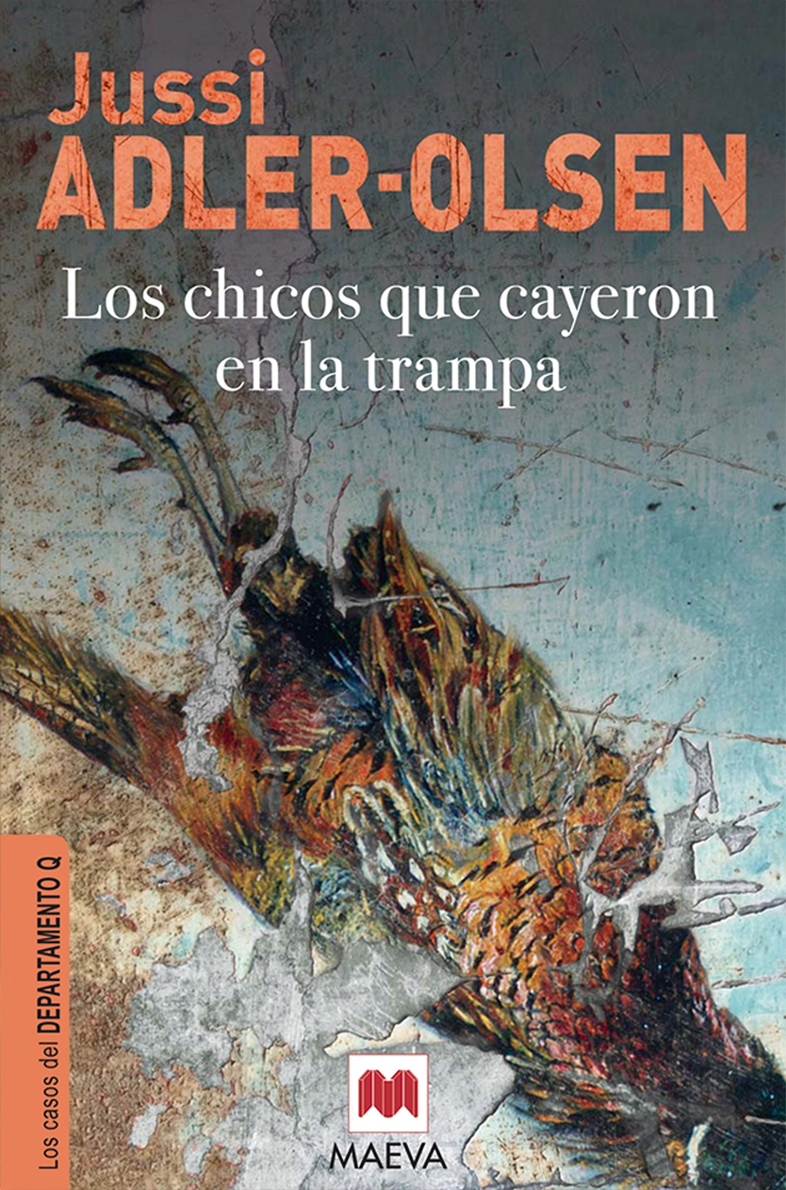 Los chicos que cayeron en la trampa: (Los casos del Departamento Q 2) (MAEVA noir)