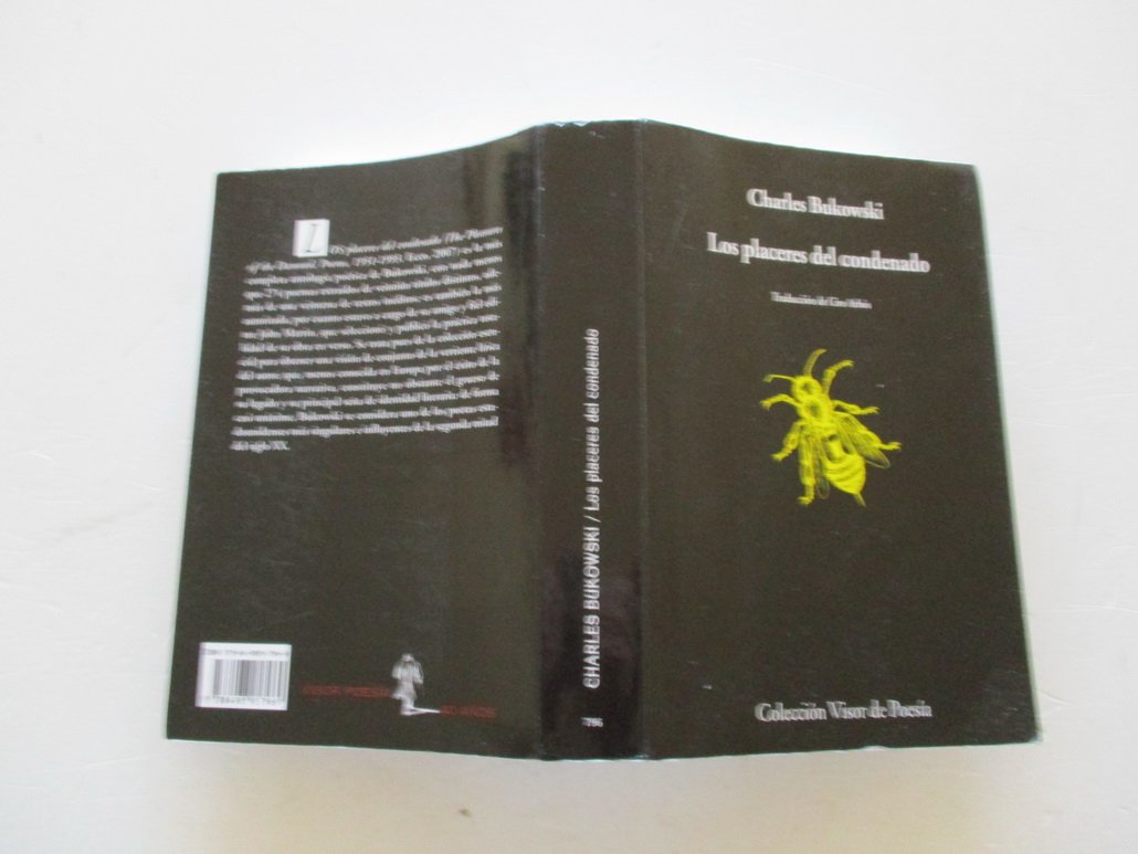 Los placeres del condenado: 796 (Visor de Poesía)