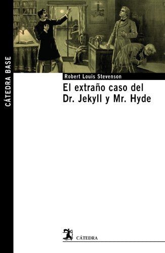 El extraño caso del Dr. Jekyll y Mr. Hyde (Cátedra base)