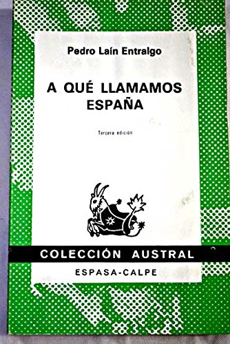 A Que Llamamos Espana