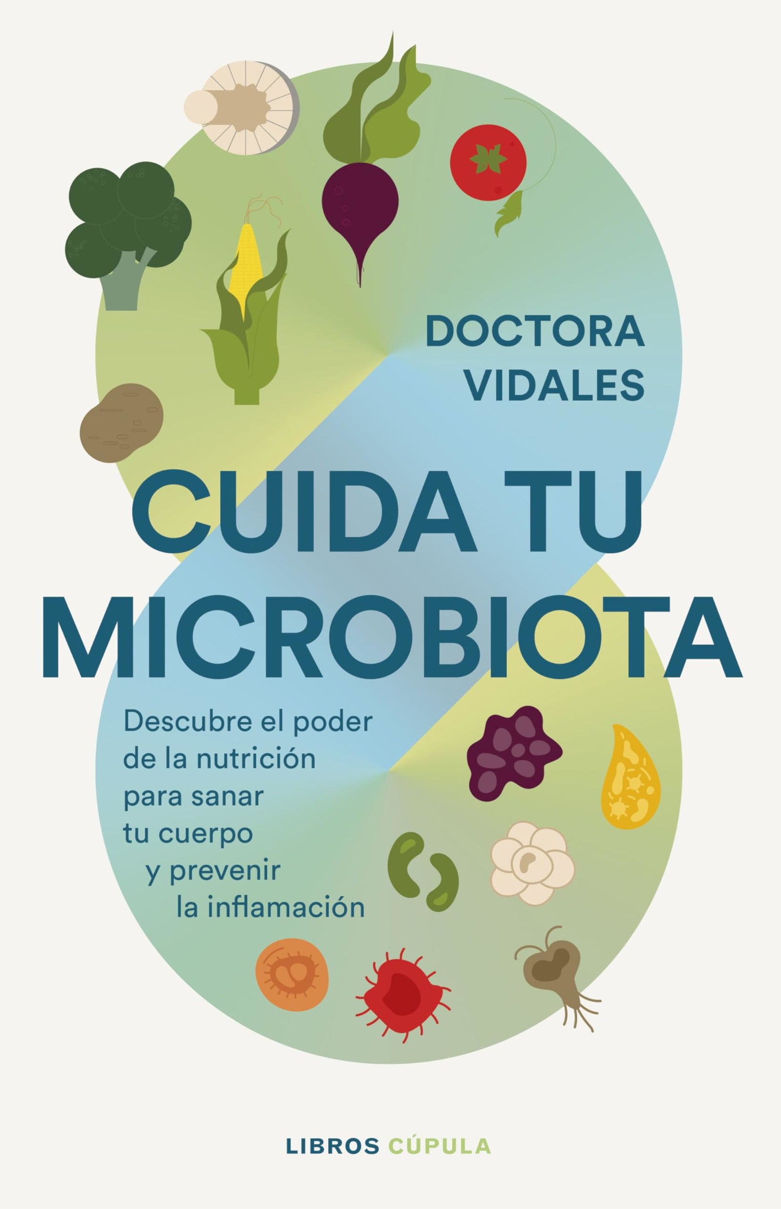 Cuida tu microbiota (Salud y bienestar)