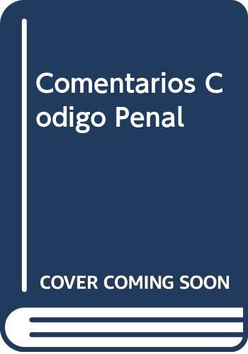 Comentarios al codigo penal t.xivol.II titulo XVII delitos contra seguridad colectiva art 359 a 385