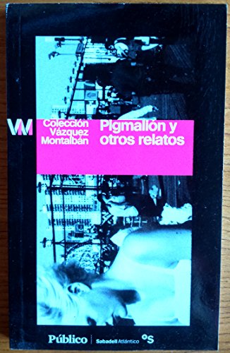 Pigmalión y otros relatos