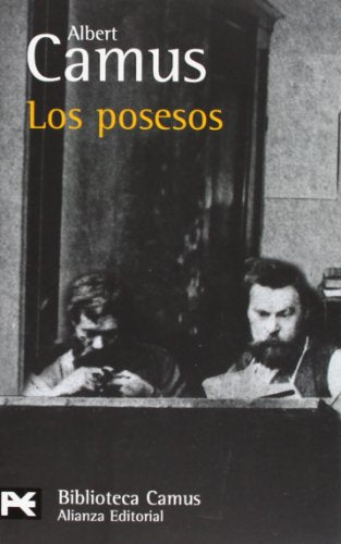 Los posesos (El Libro De Bolsillo - Bibliotecas De Autor - Biblioteca Camus)