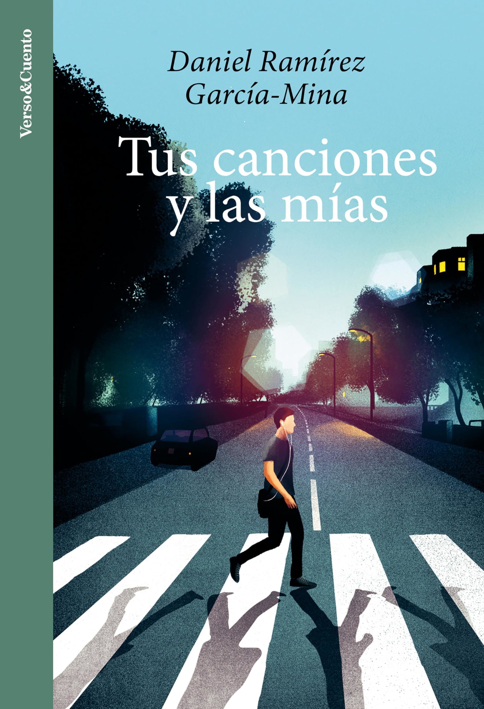 Tus canciones y las mías (Verso&Cuento)