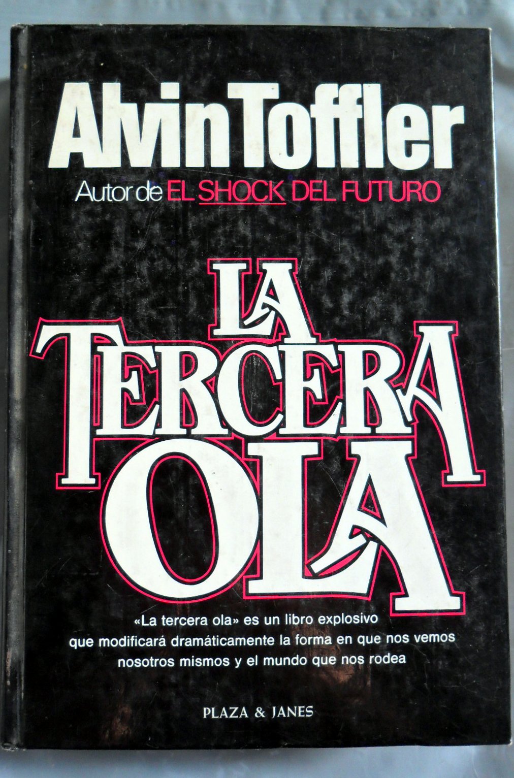 Tercera ola, la