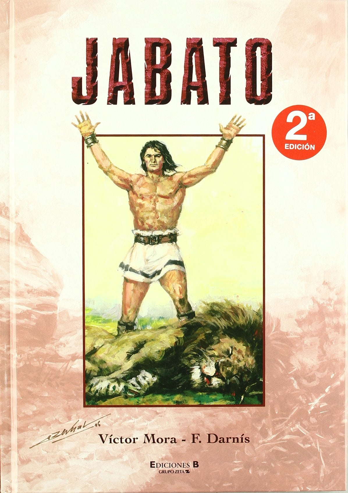 Súper Jabato 2 - ¡Perseguidos! | Muerte de un traidor | ¡Kimberlan! | Contra el monstruo (Bruguera Clásica)